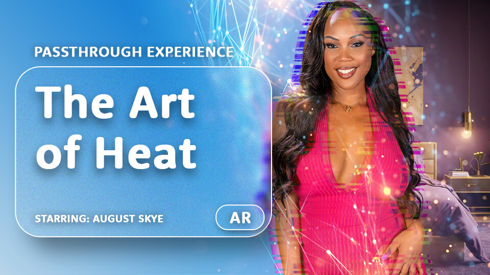 The Art of Heat [Passthrough]